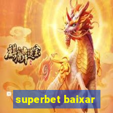 superbet baixar